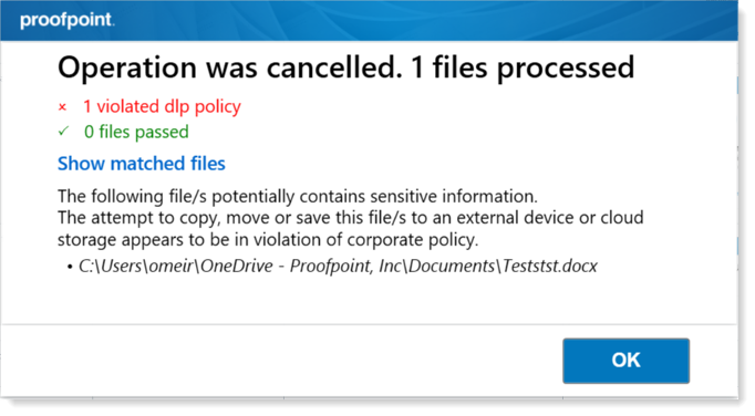 A data-loss prevention (DLP) warning to the end user that their action has been blocked.