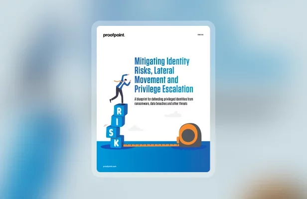 Mitigating Identity Risk, Lateral Movement and Privilege Escalation